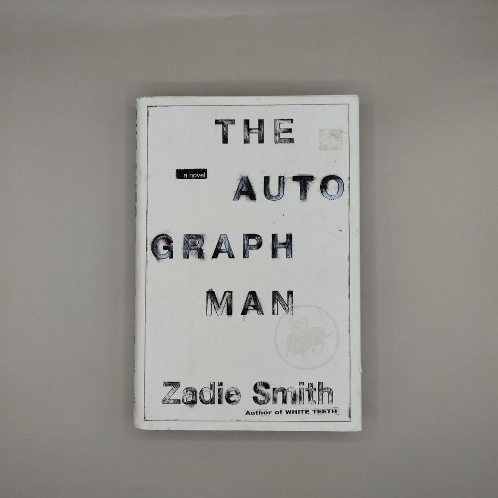 The AutoGraph Man by Zadie Smith